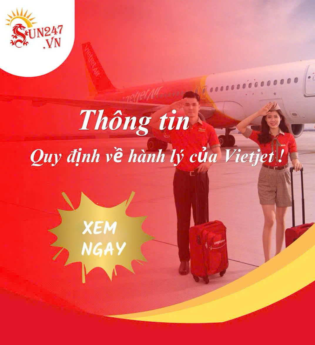 Cập nhật chi tiết quy định về hành lý Vietjet Air mới nhất